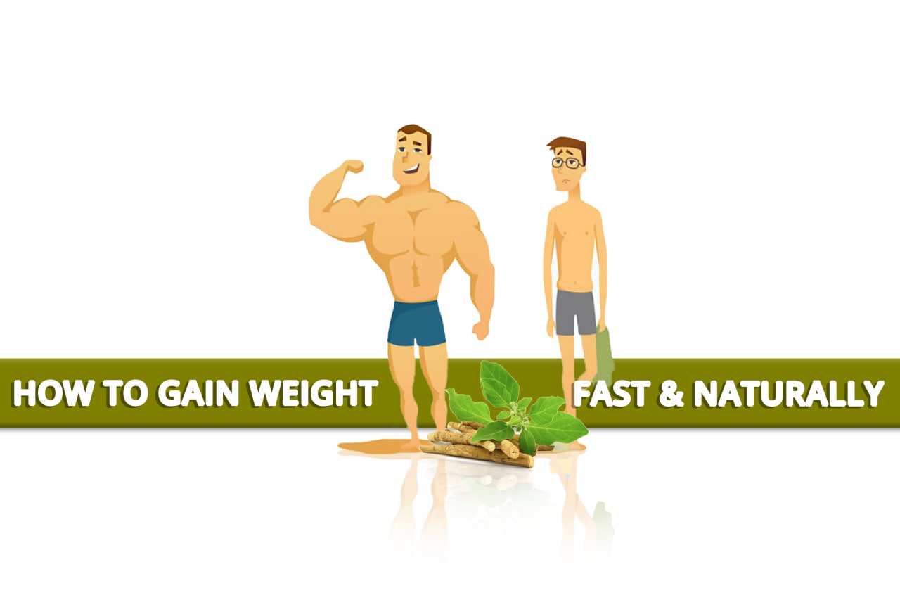 How to gain weight fast naturally